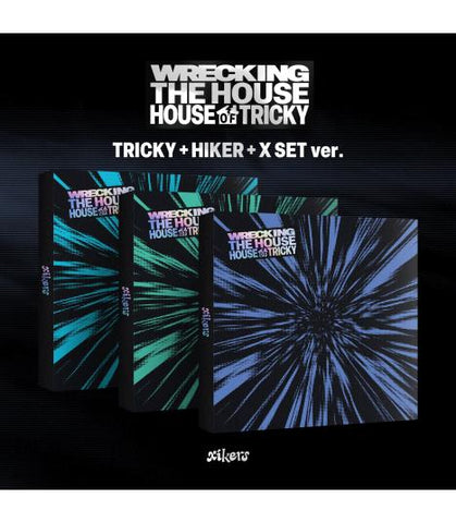xikers - HOUSE OF TRICKY : WRECKING THE HOUSE