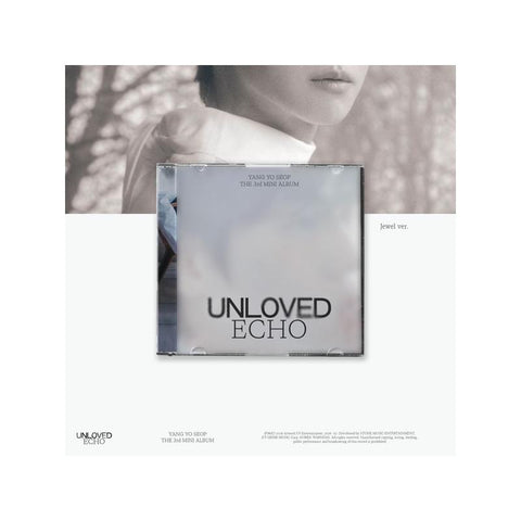 [PREORDER] : YANG YO SEOP - UNLOVED ECHO (Jewel ver.)