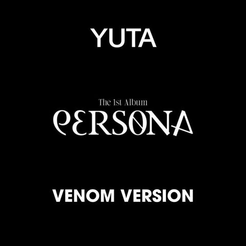 [PREORDER] : YUTA (NCT) - PERSONA (Venom Ver.)