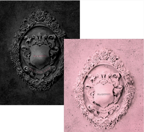 BLACKPINK (블랙핑크) Mini Album Vol. 2 - KILL THIS LOVE (Korean)