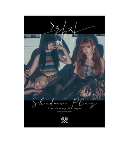 PINK FANTASY - Single album Vol. 4 - SHADOW PLAY (Version Black) (Korean Edition)