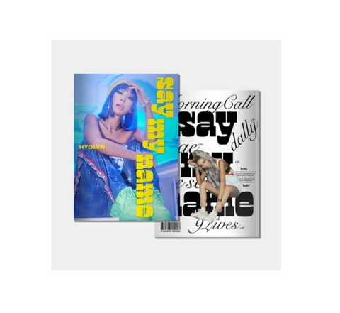 Hyolyn (효린) Mini Album Vol. 2 - SAY MY NAME (Korean Edition)