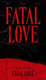 Monsta X - Vol. 3 : FATAL LOVE (Korean Edition)