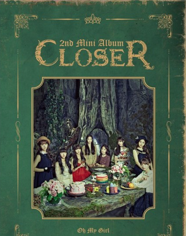 OH MY GIRL - Mini Album Vol. 2 - Closer (Korean Edition)