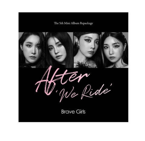 Brave Girls Mini Album Vol. 5 Repackage - AFTER WE RIDE (korean edition)