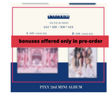 PIXY - Mini Album Vol. 2 : Chapter 03. End of the forest 'Temptation' (Korean Edition)