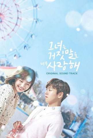 The Liar and His Lover (그녀는 거짓말을 너무 사랑해) Original Soundtrack (Korean)