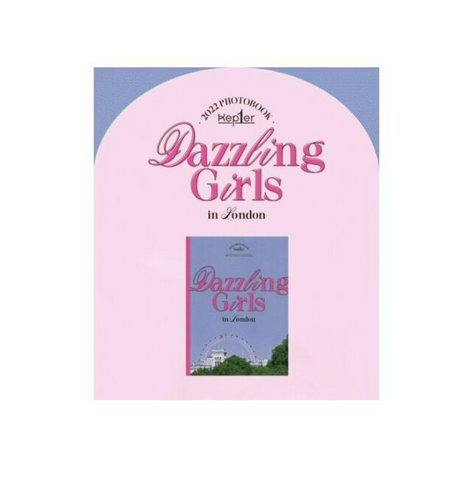 [50% OFF] : KEP1ER - 2022 PHOTOBOOK : Dazzling Girls in London