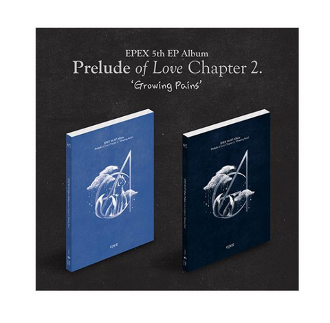 EPEX - Prelude of Love Chapter 2. 'Growing Pains'