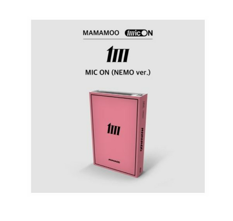 MAMAMOO - MIC ON (vers. NEMO)