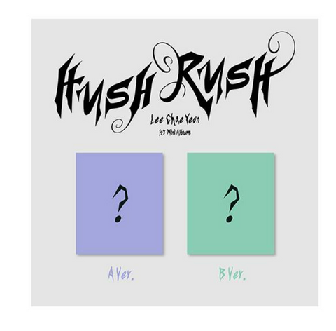 LEE CHAEYEON - HUSH RUSH