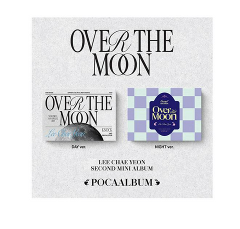 LEE CHAEYEON (I*ZONE) - Over The Moon (Poca Album)