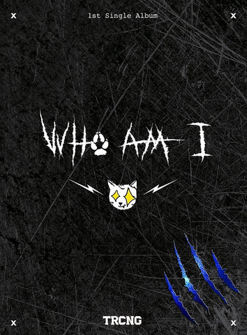 TRCNG (티알씨엔지) Single Album Vol. 1 - WHO AM I (Korean)